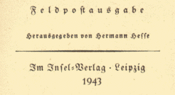 Abbildung: Feldpostausgabe - Herausgegeben von Herrmann Hesse - Im Insel-Verlag Leipzig 1943